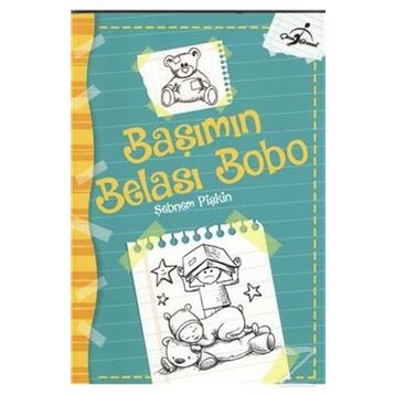 Başımın Belası Bobo - Şebnem Pişkin