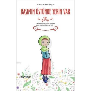 Başımın Üstünde Yerin Var - Hatice Kübra Tongar