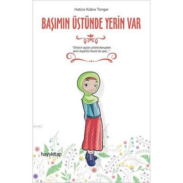 Başımın Üstünde Yerin Var - Hatice Kübra Tongar