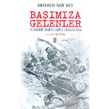 Başımıza Gelenler - Mehmet Arif