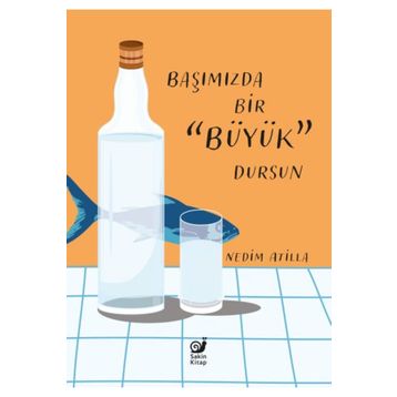Başımızda Bir Büyük Dursun Sakin Kitap