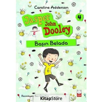 Başın Belada / Jasper John Dooley 4 / Caroline Adderson