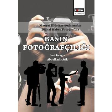 BASINDA FOTOĞRAFCILIK - SUAT GEZGIN