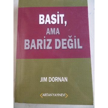 Basit, Ama Bariz Değil - Jim Dornan