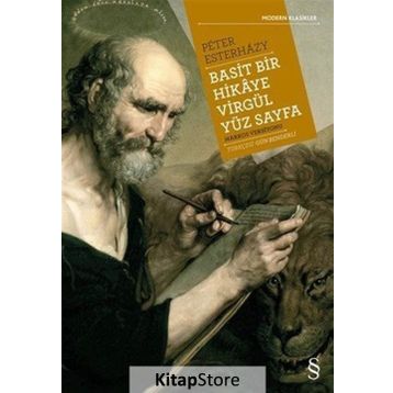 Basit Bir Hikaye Virgül Yüz Sayfa - Peter Esterhazy