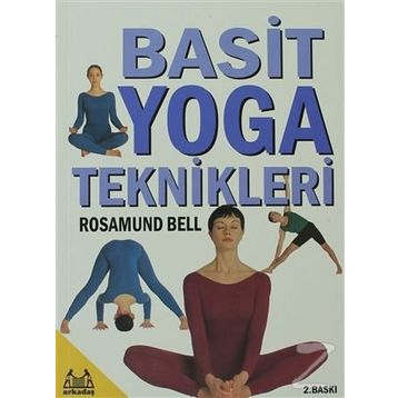 BASIT YOGA TEKNIKLERI - ROSAMUND BELL