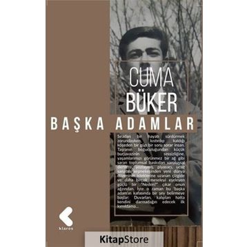 Başka Adamlar - Cuma Büker