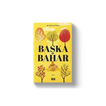 Başka Bahar - Rumeysa Topal