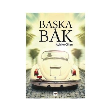 Başka Bak - Aybike Cihan