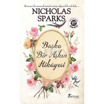 BAŞKA BIR AŞKIN HIKAYESI - NICHOLAS SPARKS