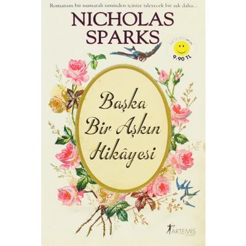 BAŞKA BIR AŞKIN HIKAYESI - NICHOLAS SPARKS