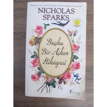 BAŞKA BIR AŞKIN HIKAYESI - NICHOLAS SPARKS
