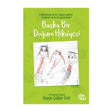 Başka Bir Doğum Hikayesi - Duygu Çağlar Gizli