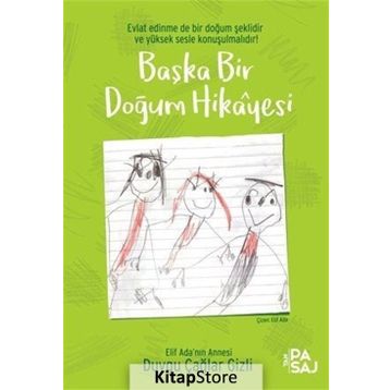 Başka Bir Doğum Hikayesi - Duygu Çağlar Gizli