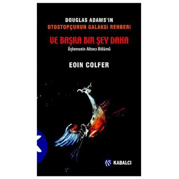 BAŞKA BIR ŞEY DAHA - EOIN COLFER