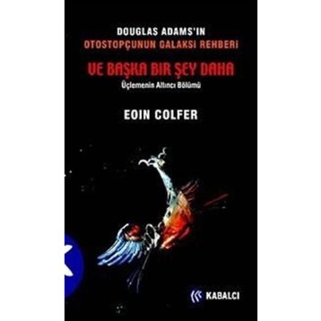BAŞKA BIR ŞEY DAHA - EOIN COLFER