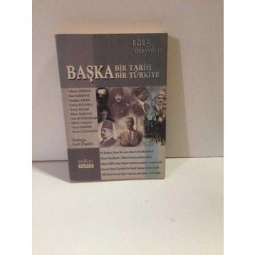 BAŞKA BIR TARIH BAŞKA BIR TÜRKİYE - SEYFI ÖNGİDER