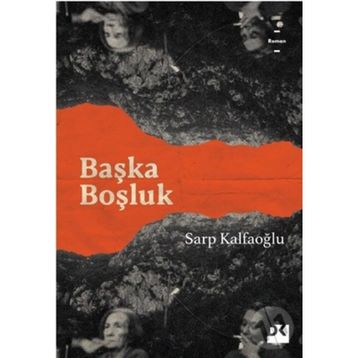 Başka Boşluk - Sarp Kalfaoğlu