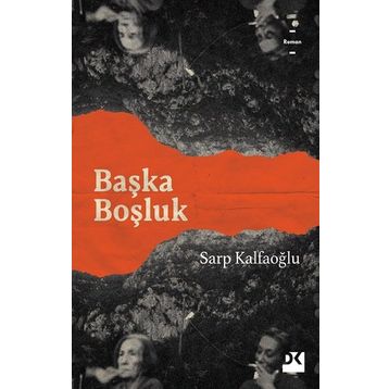 Başka Boşluk - Sarp Kalfaoğlu