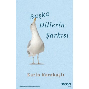 Başka Dillerin Şarkısı - Karın Karakaşlı