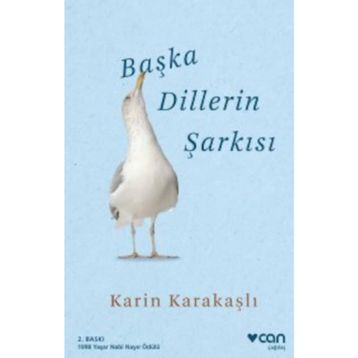 Başka Dillerin Şarkısı - Karın Karakaşlı