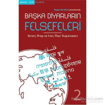 Başka Diyarların Felsefeleri 2 - Roger-Pol Droit
