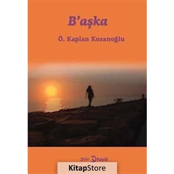 B'AŞKA - GENEL