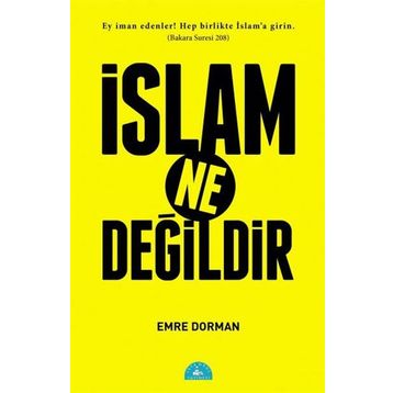 Başka İnançlar İçin İslam Nedir Ne Değildir
