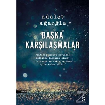 BAŞKA KARŞILAŞMALAR (CILTSIZ) - ADALET AĞAOĞLU