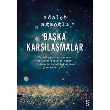 BAŞKA KARŞILAŞMALAR (CILTSIZ) - ADALET AĞAOĞLU