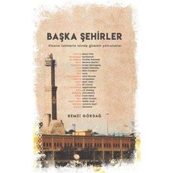 Başka Şehirler - Remzi Gökdağ
