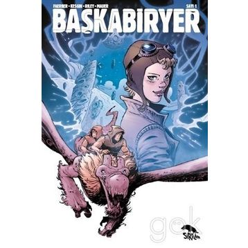 Başkabiryer Sayı 1 - Jay Faerber