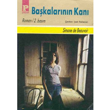 Başkalarının Kanı - Simone De Beauvoir
