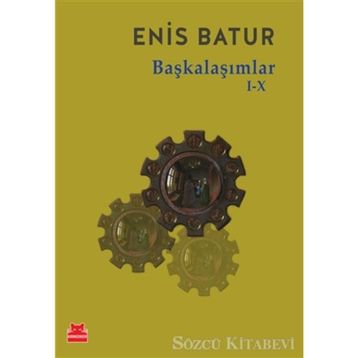 Başkalaşımlar 1-10 - Enis Batur