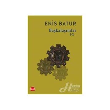 Başkalaşımlar 1-10 - Enis Batur
