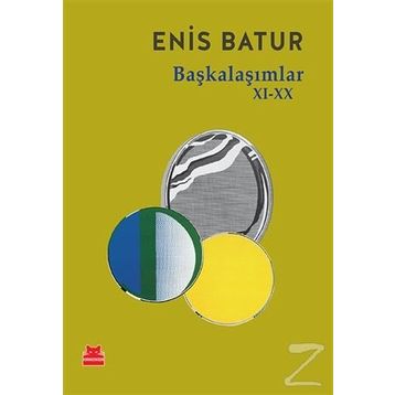 Başkalaşımlar 11-20 - Enis Batur