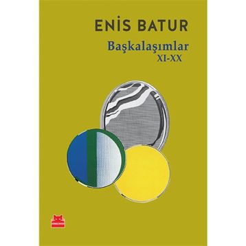 Başkalaşımlar 11-20 - Enis Batur