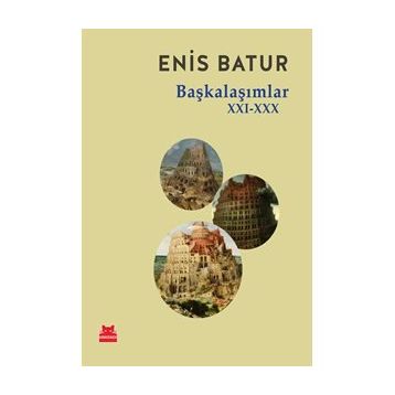 Başkalaşımlar 21-30 - Enis Batur