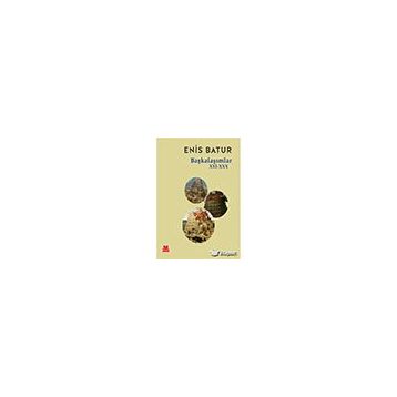 Başkalaşımlar 21-30 - Enis Batur