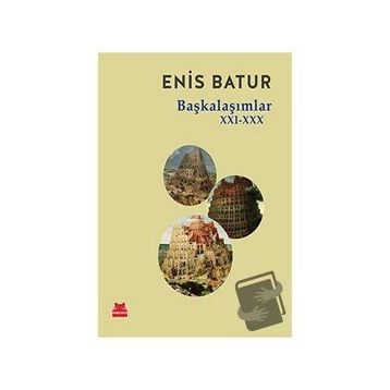 Başkalaşımlar 21-30 - Enis Batur