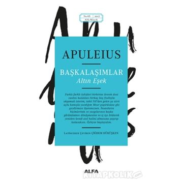 Başkalaşımlar - Altın Eşek - Lucius Apuleius