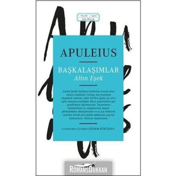 Başkalaşımlar - Altın Eşek - Lucius Apuleius