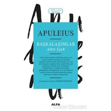 BAŞKALAŞIMLAR - APULEIUS