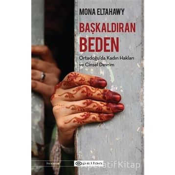 Başkaldıran Beden-Mona Eltahawy