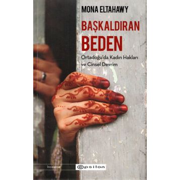 Başkaldıran Beden-Mona Eltahawy
