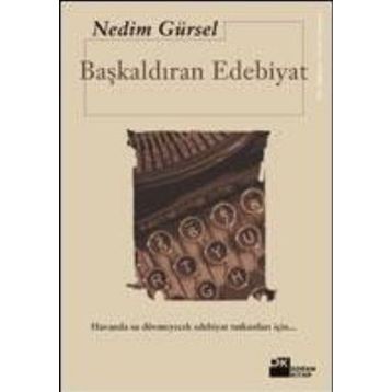 BAŞKALDIRAN EDEBIYAT - GENEL