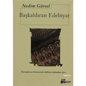 BAŞKALDIRAN EDEBIYAT - GENEL