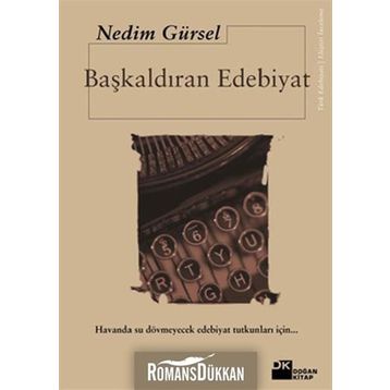 BAŞKALDIRAN EDEBIYAT - GENEL