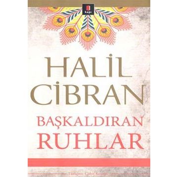 Başkaldıran Ruhlar - Halil Cibran