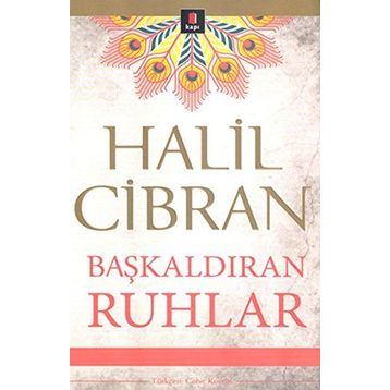 Başkaldıran Ruhlar - Halil Cibran